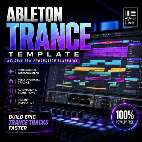 Ableton trance template for melodic EDM production with professional arrangement and studio workflow