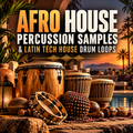 Promotional graphic for 'Afro House Percussion Samples & Latin Tech House Drum Loops' with large text over a warm sunset scene featuring multiple percussion instruments including conga drums, a tambourine, a wooden mallet, and a beaded round drum.
