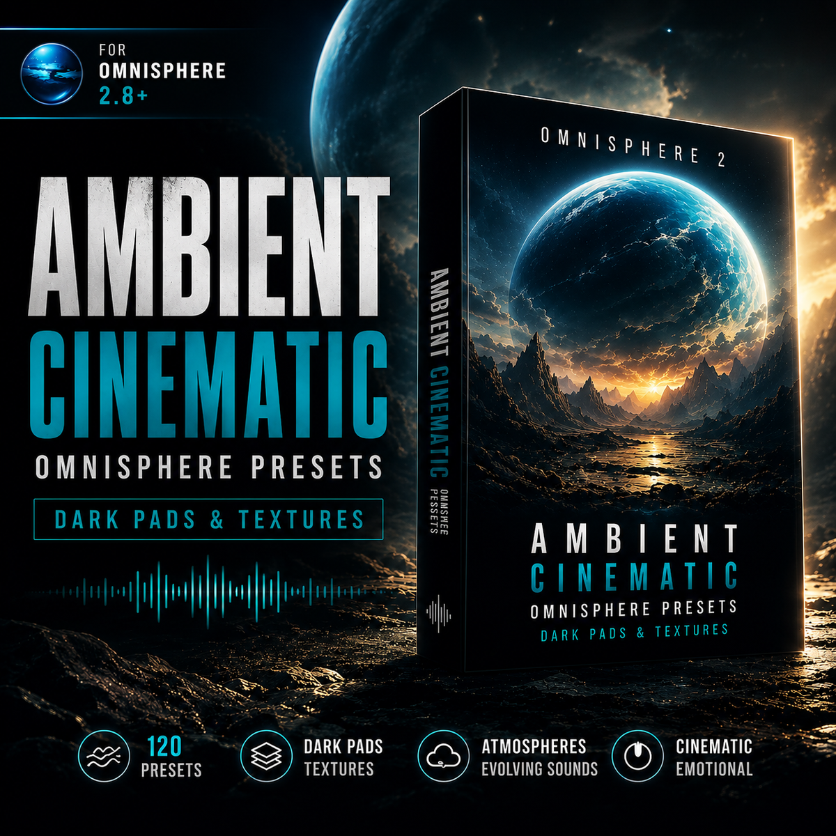 Promotional graphic for 'Ambient Cinematic' Omnisphere presets, showing a 3D software box cover with a sci-fi planet landscape on a dark space background. Text highlights 'Dark Pads & Textures', '120 Presets', and features for Omnisphere 2.