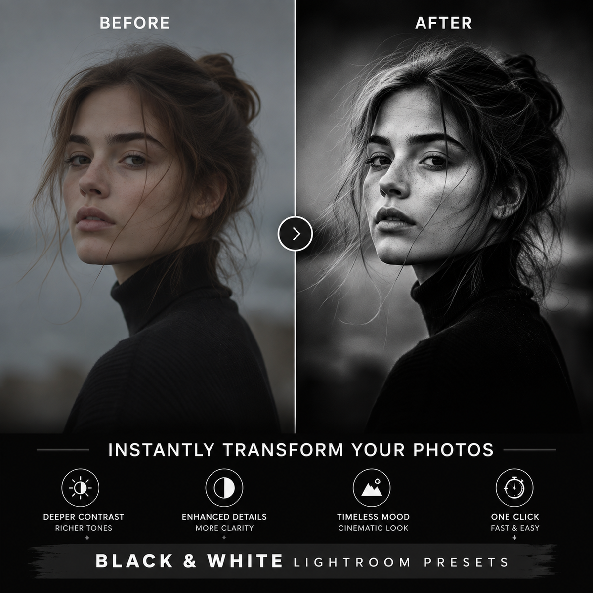 Before and after comparison of a woman's portrait showing a black-and-white photo filter or Lightroom preset effect. The left side is in color and labeled 'BEFORE,' while the right side is monochrome and labeled 'AFTER.