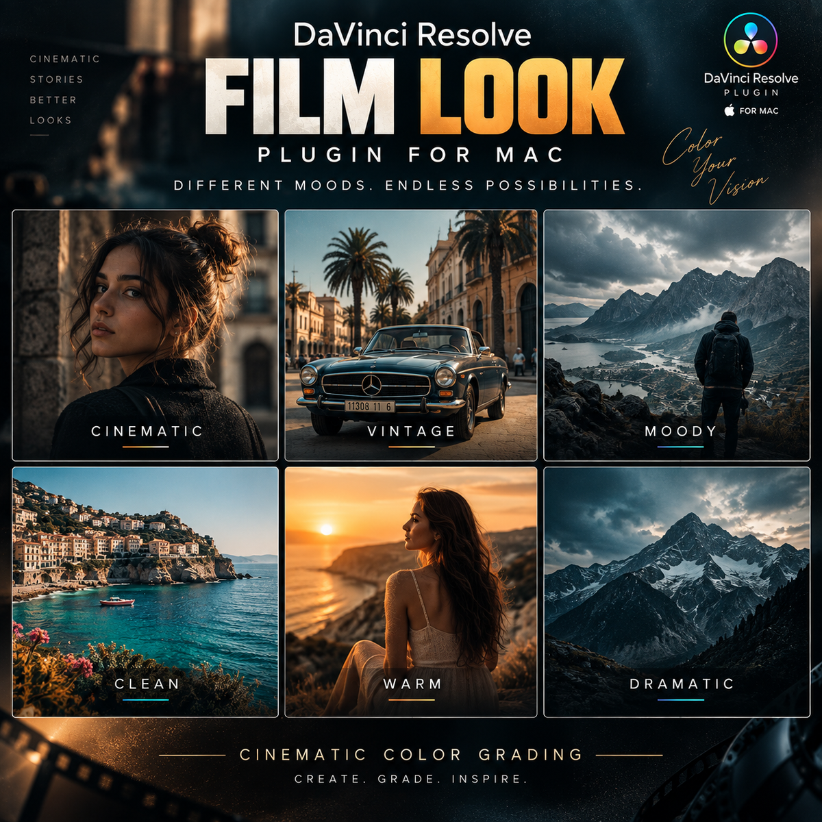 Promotional graphic for DaVinci Resolve Film Look Plugin for Mac, showing six cinematic-style photo panels with labels: Cinematic, Vintage, Moody, Clean, Warm, and Dramatic. Large text reads 'DaVinci Resolve Film Look Plugin for Mac' with the DaVinci Resolve logo and 'Color Your Vision' branding.
