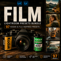 Promotional graphic for a Film Lightroom Presets Bundle, featuring large textured 'FILM' text, two vintage film canisters labeled Kodak and FujiColor, a camera lens, and several example photo portraits and landscapes on the right. Text highlights 97 Kodak & Fuji inspired presets.