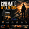 Promotional graphic for a digital preset bundle titled 'Cinematic Luts & Presets' with a dark, dramatic mountain sunset scene showing a person standing on a cliffside. Large text reads 'CINEMATIC LUTs & PRESETS' and includes compatibility icons for Premiere Pro, After Effects, Lightroom, and Photoshop.