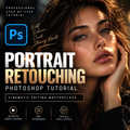 Promotional cover graphic for a Photoshop portrait retouching tutorial, featuring a close-up portrait of a woman with dramatic warm lighting, large text reading 'PORTRAIT RETOUCHING PHOTOSHOP TUTORIAL,' the Photoshop 'Ps' logo, and feature icons at the bottom.