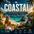 Promotional graphic for Coastal Lightroom Presets, showing a tropical beach scene with a woman standing on stone steps overlooking turquoise water. Large text reads 'COASTAL LIGHTROOM PRESETS for Travel & Beach Photos,' with a badge saying '12 Premium Presets' and compatibility icons for mobile, desktop, and web.