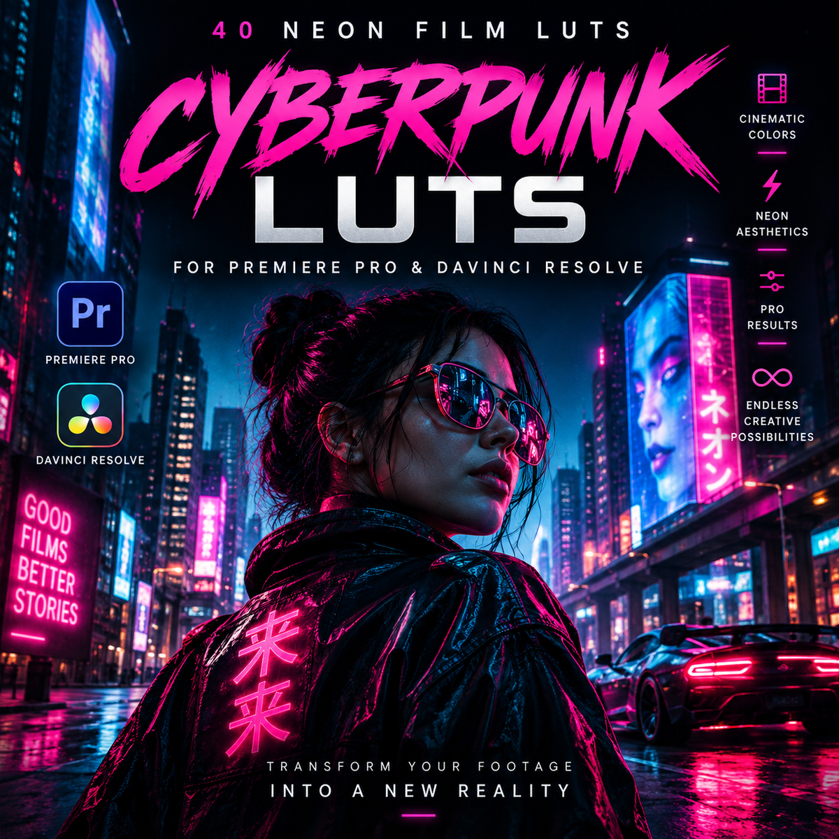 Promotional cover art for a set of 40 neon film Luts (color grades) for Adobe Premiere Pro and DaVinci Resolve. The design features a futuristic cyberpunk city scene with a woman in sunglasses in the foreground, glowing pink and blue neon signs, and bold text reading 'CYBERPUNK LUTS'.