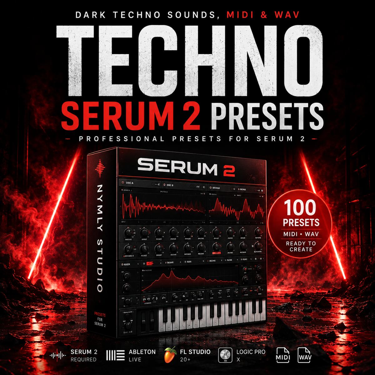 Promotional cover art for 'Techno Serum 2 Presets' showing a boxed preset pack with a dark red and black interface, large white and red title text, and a fiery red-and-black background. Visible text includes 'Serum 2', '100 presets', 'MIDI', 'WAV', and software compatibility icons for Ableton Live, FL Studio, and Logic Pro X.