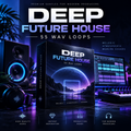Promotional cover art for a music sample pack titled "DEEP FUTURE HOUSE 55 WAV LOOPS," shown as a boxed product in a dark studio setup with speakers, headphones, and a keyboard. Large text at the top reads the pack name, and feature icons appear along the bottom.