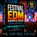 Digital product cover for a 'Festival EDM Sample Pack' shown as a 3D box mockup against a vibrant, colorful festival concert scene background. The box features bold white and orange text, and the background displays a crowd, stage lights, and fireworks.