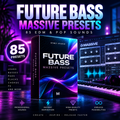 Promotional graphic for 'Future Bass Massive Presets' by Nymly Studio, showing a software preset box in the center with glowing neon blue and purple artwork, large title text at the top, a circular '85 Presets' badge, feature callouts on the left, and a keyboard/DSP interface in the background.