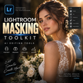 Promotional graphic for a Lightroom masking toolkit, featuring a bride in a white lace wedding dress holding flowers, with text reading 'Lightroom Masking Toolkit' and a software interface panel on the right.