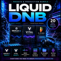 Promotional graphic for a 'Liquid DNB' presets and production bundle, featuring three software boxes labeled Serum 2 Presets, Vital Presets, and FL Studio Project Files, a pair of headphones, and text indicating 20 full vocal tracks.