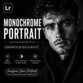 Promotional graphic for Lightroom monochrome portrait presets, showing a black-and-white close-up portrait of a man on the right and large text on the left reading 'Monochrome Portrait', 'Lightroom Presets', and 'Cinematic Black & White'.