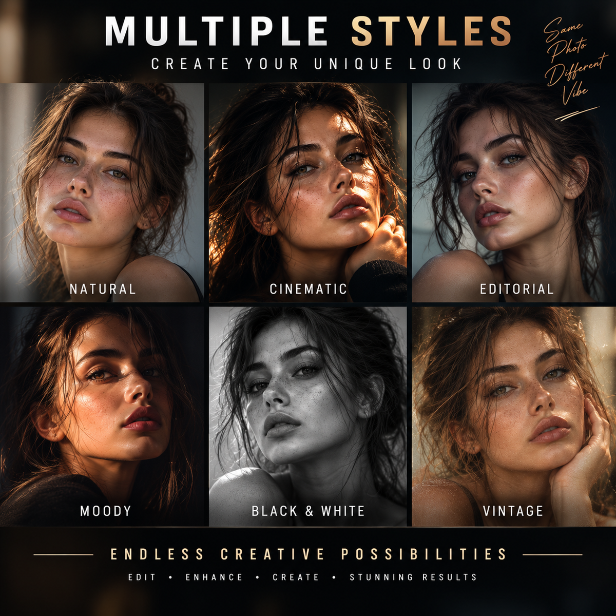 Promotional graphic for a photo-editing style pack titled 'MULTIPLE STYLES', showing six portrait examples labeled Natural, Cinematic, Editorial, Moody, Black & White, and Vintage. Text at the top reads 'Create Your Unique Look' and 'Some Styles Different Vide' in script, with 'ENDLESS CREATIVE POSSIBILITIES' at the bottom.