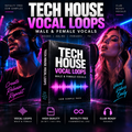 Promotional graphic for a digital EDM sample pack titled 'Tech House Vocal Loops' featuring male and female vocal loops. The design includes a central product box with a black background and neon pink and purple text, flanked by stylized photos of a man and woman in a studio with purple and blue lighting.