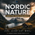 Promotional cover for Lightroom presets and cinematic LUTs titled 'Nordic Nature,' showing a dramatic mountain lake landscape with a small cabin, dark stormy sky, and warm golden light near the horizon. Text highlights earth tone travel color grading and includes Lightroom/LUT branding.