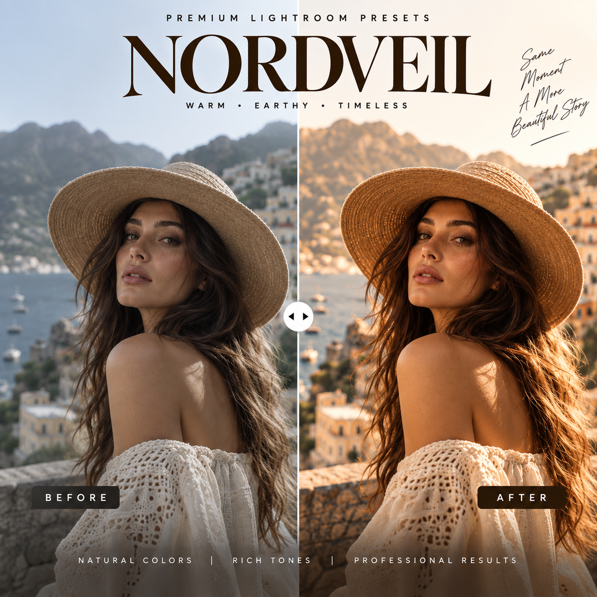 Promotional graphic for Nordveil Lightroom presets, showing a split-screen before/after portrait edit on a woman in a straw hat overlooking a coastal town. Large text reads 'NORDVEIL' with smaller 'PREMIUM LIGHTROOM PRESETS' and 'Same Moment, A More Beautiful Story.