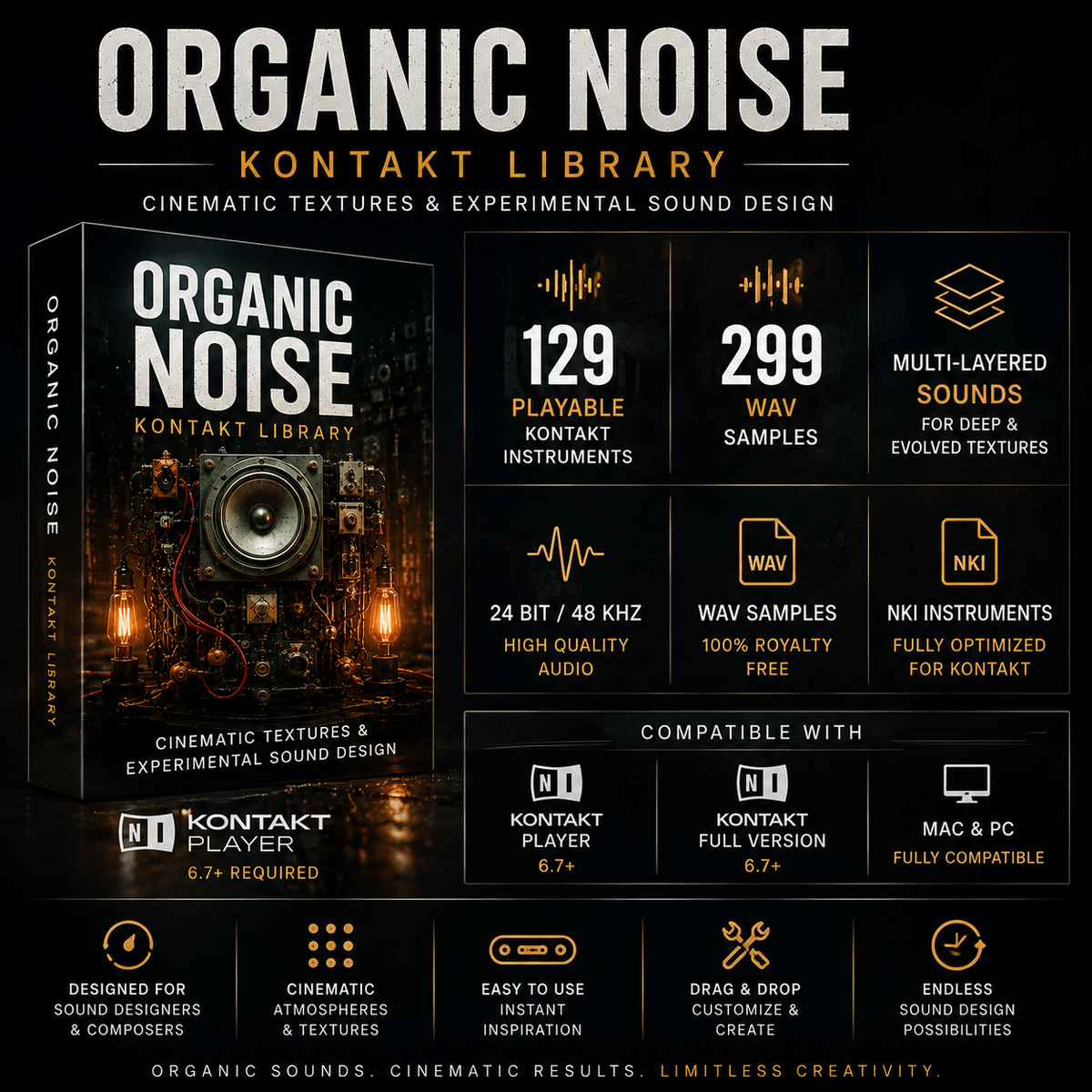Promotional graphic for the Organic Noise Kontakt Library, featuring a dark sci-fi sound design interface mockup, text detailing 129 playable instruments, 299 WAV samples, and compatibility with Kontakt Player 6.7, Kontakt Full Version, and Mac & PC.