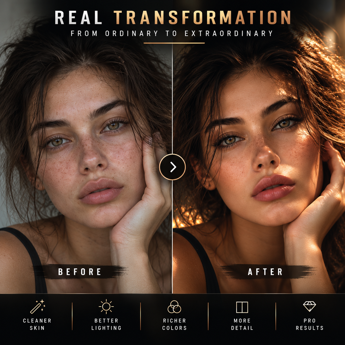 Before-and-after beauty comparison showing a woman's face transformed with warm golden lighting and clearer skin. Large text at the top reads 'REAL TRANSFORMATION FROM ORDINARY TO EXTRAORDINARY,' with 'BEFORE' and 'AFTER' labels and feature icons along the bottom.