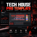 Tech House Ableton Live Template Bundle – Serum 2 Presets, WAV Samples & MIDI