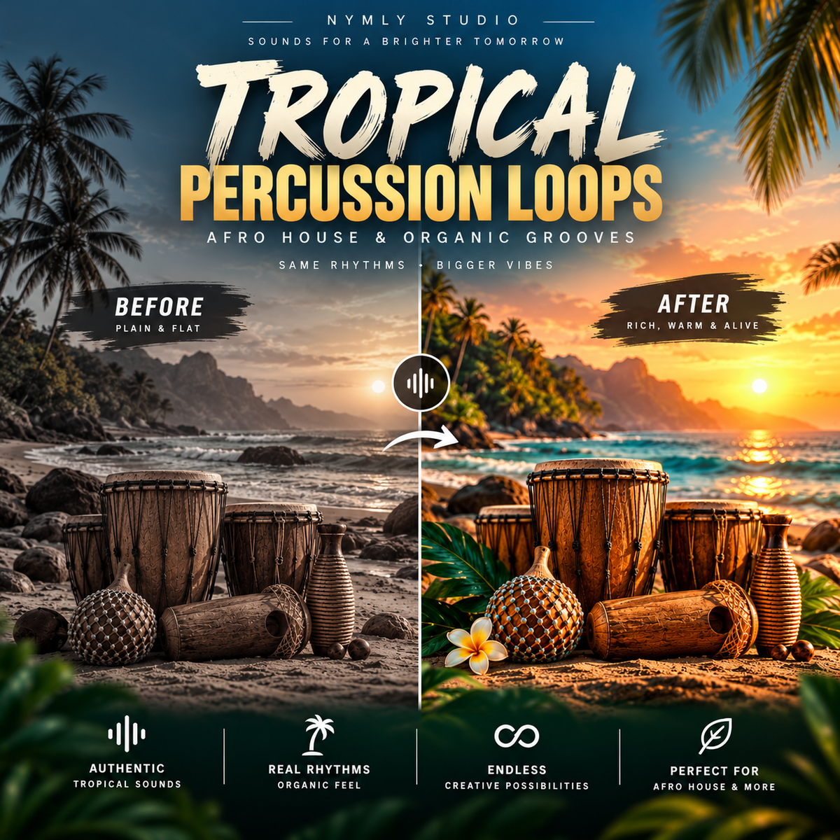Promotional graphic for 'Tropical Percussion Loops' by Nymly Studio, showing a split beach scene labeled 'Before' and 'After' with wooden percussion instruments. The left side is labeled 'Plain & Flat,' while the right side is labeled 'Rich, Warm & Alive.