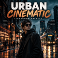 Promotional cover art for 'Urban Cinematic Lightroom Presets' featuring a man in sunglasses and a dark coat standing on a wet city street at night, with large title text across the top and smaller descriptive text on the sides.