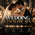Promotional cover art for a digital audio pack titled 'WEDDING CINEMATIC SFX' featuring a bride and groom embracing under warm candlelight. Large gold and white title text overlays the center, with smaller text reading 'Foley • Ambience • Transitions' and feature icons along the bottom.
